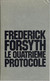 Frederick Forsyth - Le Quatrième Protocole - 1984 - Unclassified