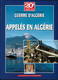 Delcampe - GUERRE D'ALGERIE. Editions Du Patrimoine. Série Complète De 6 Volumes De 100 Pages Chacun. - Paquete De Libros