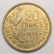 20 Francs G. Guiraud, 1953, Bronze-aluminium - IV° République - 20 Francs