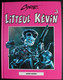 BD - Litteul Kévin - INT 02 - Tome 3 / Tome 4 - Rééd. 1998 - Litteul Kevin