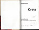 Tbe Travellers . Guide To * Crete * John Bowman  1974 - Ontwikkeling