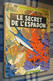 BLAKE Et MORTIMER : Le Secret De L'ESPADON /Jacobs - Ed. Intégrale 1964 - Coll. Du Lombard - Blake & Mortimer