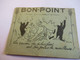 BON POINT Humoristique  Scolaire Ancien /Offert Par Le Malt ETHEL/"La Raison Du Plus Fort Est .. "/Vers 1930-50   CAH331 - Diplomas Y Calificaciones Escolares