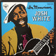 * LP *  JOSH WHITE - IN MEMORIAM (USA 1970) - Blues