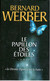 Bernard Werber - Le Papillon Des étoiles - 2007 - Otros & Sin Clasificación