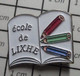 1316c Pin's Pins / Beau Et Rare / THEME : ADMINISTRATIONS / Prépa De Polytechnique ? ECOLE DE LIXHE Ville Belge De Visé - Administrations