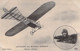 CPA Blériot Et Son Nouveau Monoplan  - Moteur Gnome - Aviateur - - Aviatori