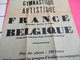 Affiche De Rencontre De Sport/ Féd.spor. De France/Internationale De Gymnastique Artistique/FRANCE-BELGIQUE/1954   AFF50 - Affiches
