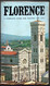 Florence En Italie * A Complete Guide For Visiting The City  & Plan De 1976 - Cultural