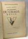 Les Dessous Du Chaos Russe - Bibliothèque De La Guerre - Politique