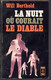 Roman De Will Berthold * La Nuit Ou Courait Le Diable *   .Editions Presses Pochet 1965 - Schwarzer Roman
