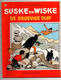 Suske En Wiske N°187 De Droevige Duif Par Vandersteen - Standaard Uitgeverij De 1986 - D/1982/0034/54 - 4/11/1986 - Suske & Wiske