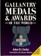 GALLANTRY  MEDALS & AWARDS OF THE WORLD  ORDRES MEDAILLES DECORATIONS  GUIDE COLLECTION - Other & Unclassified