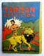 TARZAN ET LE LION - HACHETTE  - 1937 - HOGARTH - Tarzan