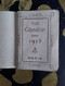 PETIT CALENDRIER POUR 1913 PARIS  5cm X 3,5cm - Petit Format : 1901-20