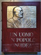 MUSSOLINI LIBRO DI GRANDE FORMATO - Geschichte, Philosophie, Geographie