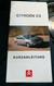 Citroen C5 Kurzanleitung Original Baureihe I - Shop-Manuals