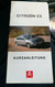 Citroen C5 Kurzanleitung Original Baureihe I - Manuali Di Riparazione