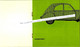 SUPERBE PLAQUETTE CARNET ENTRETIEN 2 CV CITROEN CIRCA 1960 Maquette COULEURS ET DESSINS Par P.M.COMTE ETAT SUPERBE - Advertising