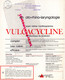 PUBLICITE VULCACYCLINE-ANTIBIOTIQUE LEPETIT PARIS- LES FORGES VULCAIN-VOLCAN CAPELINHOS ACORES-ERUPTION FAYAL 1957 - Reclame