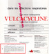 PUBLICITE VULCACYCLINE-ANTIBIOTIQUE LEPETIT PARIS- LES FORGES VULCAIN-VOLCAN STROMBOLI SICILE- SCIARRA DEL FUOCO-TAZIEFF - Werbung