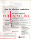 PUBLICITE VULCACYCLINE-ANTIBIOTIQUE LEPETIT PARIS- LES FORGES VULCAIN-VOLCAN LE PARICUTIN MEXIQUE-MICHOACAN- SAN JUAN - Reclame