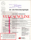 PUBLICITE VULCACYCLINE-ANTIBIOTIQUE LEPETIT PARIS- LES FORGES VULCAIN-VOLCAN POPOCATEPELT MEXIQUE- SOUFRE POUDRE - Advertising