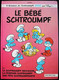 BD LES SCHTROUMPFS - 12 - Le Bébé Schtroump - EO 1984 - Schtroumpfs, Les - Los Pitufos