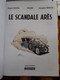 Le Scandale ARES ROGER SEITER REGRIC JACQUES MARTIN Casterman Canal Bd 2022 - Lefranc
