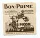 Bon-Prime "Crème De Gruyère Mère Picon" Fromagerie Saint Félix - Haute Savoie - Vache - Fermière - Fromage - Monétaires / De Nécessité