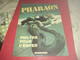 BANDE DESSINE PHARAON PHILTRE POUR L'ENFER DUCHATEAU HULET HACHETTE 1981 - Sonstige & Ohne Zuordnung