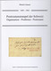 Schweiz, Postroutenstempel Der Schweiz 1805-1881 Orgianisation-Postboten-Postrouten Martin Gasser 2010 396 Seiten 1978Gr - Other & Unclassified