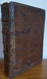 Les OEUVRES De MONSIEUR SARASIN (SARRASIN) (1656) Edition Originale - Jusque 1700