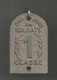 Médaille, Militaria, Appelés Du Contingent, Soldat 1 ére Classe , 365 Jours, 50 X 30 Mm, 25 Gr. Frais Fr 3.35 E - France