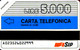 C&C 5212 SCHEDA TELEFONICA NUOVA PROTOTIPO FASCE ORARIE 31.12.89 5.000 L. MAN - Tests & Servizi