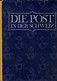 Schweiz, Die Post Inder Schweiz Arthur Wyss 1987 Halwag 315 S 2033 Gr - Sonstige & Ohne Zuordnung