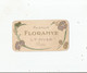 CARTE PARFUMEE ANCIENNE CALENDRIER  FLORAMYE DE L T PIVER PARIS  1910 - Antiquariat (bis 1960)