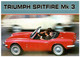 12467  TRIUMPH SPITFIRE MK3  VOITURE Automobile  N° 30  éditions Centenaire . - Turismo