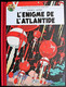 BD BLAKE ET MORTIMER - 7 - L'énigme De L'Atlantide - Edition Le Monde - Dos Toilé - Fac Similé 2007 - Blake & Mortimer