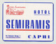 Hotel Semiramis - Capri / Italy (Vintage Luggage Label) - Adesivi Di Alberghi