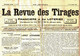 1907 - Journal "LA REVUE DES TIRAGES" Financiers Et Des Loteries - Publiant Tous Les Tirages Des Loteries, Valeurs .. - Algemene Informatie