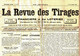 1907 - Journal "LA REVUE DES TIRAGES" Financiers Et Des Loteries - Publiant Tous Les Tirages Des Loteries, Valeurs .. - Informaciones Generales