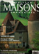 Vieilles Maisons Françaises : 2 Numéros Yonne ( 1999) - Saône-et-Loire (1997)  - Nb Photos - Bourbonnais