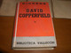 3 VOLUMI -DAVID COPPERFIELD DI DICKENS -VALLECCHI -1954 - Tales & Short Stories