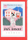 Affiche PAYS BASQUE   * Illustrateur PEYNET *  Cp Animée         Format 15 Cm X 10.5 Cm - Peynet