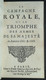 [DALICOURT (Pierre)]. - La Campagne Royale Ou Le Triomphe Des Armes De Sa Majesté és Années 1667 Et 1668. - Before 18th Century