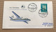 VOL INAUGURAL LUXEMBOURG-ATHENES 2-5-68 - (Avion LUXAIR) - Timbre Promotion Olympique LUXEMBOURG. - Covers & Documents