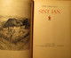 Sint-Jan - St. Jan - Door Stijn Streuvels - 1944 - Bibliofiele Uitgave - Genummerd - Andere & Zonder Classificatie