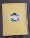 Delcampe - JOURNAL DE MICKEY Album N°9 (numéros 209 à 234) Publié En 1956 - Journal De Mickey