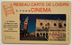 Cinepuce Reseau Carte De Loisirs - CINEMA - Cinécartes